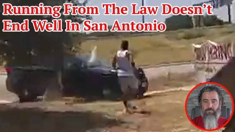 Running From The Law Doesn’t End Well In San Antonio