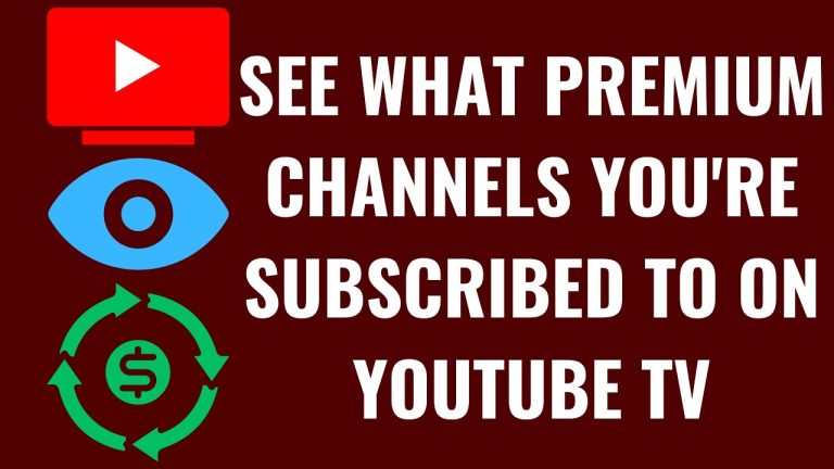 How to See What Premium Channels You’re Subscribed to On YouTube TV