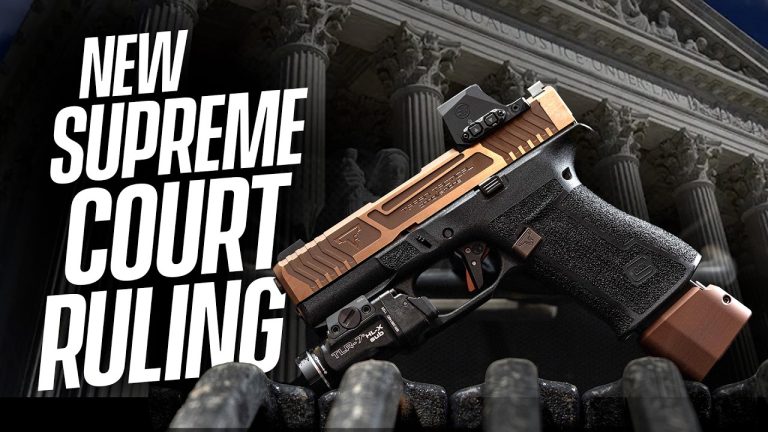 New Supreme Court Ruling Every Gun Owner NEED To Know